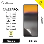 Google Pixel 6a『大螢膜 PRO IV 』旗艦升級版 螢幕保護貼 自動修復微刮痕 全新膜面鍍層 台灣製造