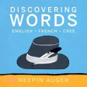 【三民網路書店】Discovering Words: English * French * Cree 作者：Neepin Auger