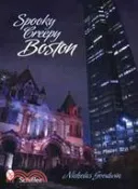 【三民網路書店】Spooky Creepy Boston 作者：Nicholas Goodwin