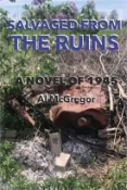 【三民網路書店】Salvaged from the Ruins: A Novel of 1945 作者：Al McGregor