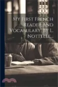 【三民網路書店】My First French Reader And Vocabulary, By L. Nottelle 作者：Anonymous