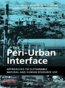 【三民網路書店】The Peri-Urban Interface ― Approaches to Sustainable Natural And Human Resource Use 作者：Duncan McGregor (EDT); David Simon (EDT); Donald A. Thompson (EDT)