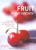 【三民網路書店】Fruit in the Kitchen 作者：Kate Whiteman; Maggie Mayhew