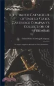 【三民網路書店】Illustrated Catalogue of United States Cartridge Company's Collection of Firearms: The Most Complete Collection in The United States ..