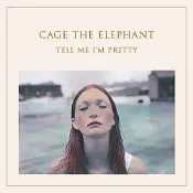 OneMusic♪ Cage the Elephant - Tell Me I'm Pretty [CD/LP]