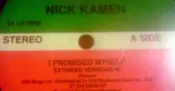 西洋黑膠唱片- NICK KAMEN / I PROMISED MYSELF 12“