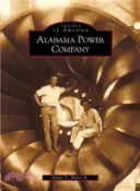 【三民網路書店】Alabama Power Company 作者：James L. Noles Jr.