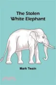 【三民網路書店】The Stolen White Elephant 作者：Mark Twain