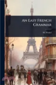 【三民網路書店】An Easy French Grammar 作者：M. Michel