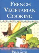 【三民網路書店】French Vegetarian Cooking 作者：Al Sarrantonio