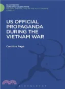 【三民網路書店】US Official Propaganda During the Vietnam War 作者：Caroline Page