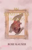 【三民網路書店】In Someone's Hands 作者：Rose Kauser