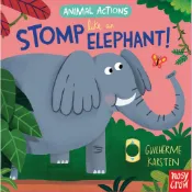 Animal Actions: Stomp Like an Elephant *附音檔QRcode*(硬頁書)/【禮筑外文書店】