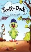 【三民網路書店】Scoff the Duck 作者：Kristen Muñoz