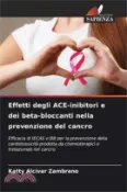 【三民網路書店】Effetti degli ACE-inibitori e dei beta-bloccanti nella prevenzione del cancro 作者：Katty Alcívar Zambrano