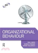 【三民網路書店】Organizational Behaviour 作者：Paul Smith; Marilyn Farmer; Wendy Yellowley; Peter Smith