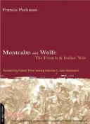 【三民網路書店】Montcalm and Wolfe ─ The French and Indian War 作者：Francis Parkman; C. Vann Woodward (FRW)