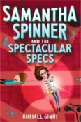 【三民網路書店】Samantha Spinner and the Spectacular Specs 作者：Russell Ginns