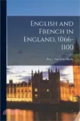 【三民網路書店】English and French in England, 1066-1100 作者：Percy Van Dyke Shelly