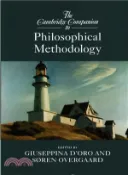 【三民網路書店】The Cambridge Companion to Philosophical Methodology 作者：Giuseppina D'Oro