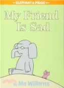 【三民網路書店】My Friend is Sad (An Elephant and Piggie Book) 作者：Mo Willems