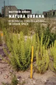 【天瓏網路書店】Natura Urbana: Ecological Constellations in Urban Space