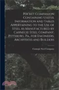 【三民網路書店】Pocket Companion Containing Useful Information and Tables Appertaining to the Use of Steel As Manufactured by Carnegie Steel Company, Pittsburg, Pa.,