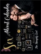 【三民網路書店】Sex Advent Calendar: For Couples Who Want To Spice Things Up While Waiting For Christmas. 25 Naughty Vouchers and A Different Kamasutra Pos 作者：The Naughty List