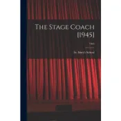 The Stage Coach [1945]; 1945