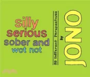 【三民網路書店】Silly Serious Sober and Wot Not: 99 Different Perspectives 作者：Jono Grr