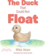 【三民網路書店】The Duck That Could Not Float 作者：Mike Hoen