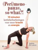 Kobo (Peri)menopauze, so what?!