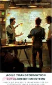 【三民網路書店】Agile Transformation erfolgreich meistern: Finden Sie das beste Framework für die Bedürfnisse Ihrer Organisation 作者：Frank J. Grundig