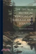 【三民網路書店】The French Metrical Versions of Barlaam and Josaphat 作者：Edward Cooke Armstrong