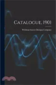 【三民網路書店】Catalogue, 1901 作者：Wellman-Seaver-Morgan Company