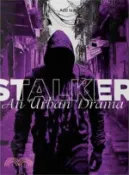 【三民網路書店】Stalker: AN URBAN DRAMA- PROCEEDS HELP FIGHT DOMESTIC VIOLENCE/ABUSE-PART TWO-INTERNATIONAL MATTERS: null 作者：Phyllis Chestang