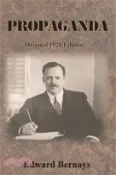 【三民網路書店】Propaganda: Original 1928 Edition 作者：Edward Bernays
