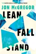 【三民網路書店】Lean Fall Stand 作者：Jon McGregor