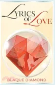 【三民網路書店】Lyrics of Love 作者：Blaque Diamond