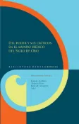 Kobo Del poder y sus críticos en el mundo ibérico del Siglo de Oro