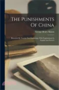 【三民網路書店】The Punishments Of China: Illustrated By Twenty-two Engravings: With Explanations In English And French 作者：George Henry Mason