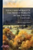 【三民網路書店】Ideals And Morals Of The French Nobility In The Twelfth Century 作者：Harriette Margaret Josten