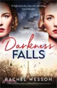 【三民網路書店】Darkness Falls: A completely gripping WW2 French Resistance novel about twin sisters 作者：Rachel Wesson