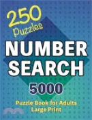 【三民網路書店】Number Search Puzzle Book 250 Games: Seek and Find, A Numerical Adventure for Sharp Minds 作者：Cs Puzzle Books