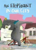【三民網路書店】An Elephant in Our City 作者：Friederike Dammermann