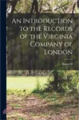 【三民網路書店】An Introduction to the Records of the Virginia Company of London 作者：Susan M. 1870-1949 Kingsbury