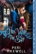 【三民網路書店】His Wife, The Spy 作者：Peri Maxwell
