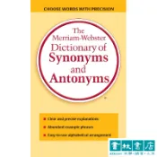 The Merriam-Webster Dictionary of Synonyms and Antonyms 韋氏同義詞與反義詞字典 口袋字典 1994年版