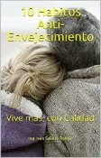 Kobo 10 Habitos Anti-Envejecimiento: Vive mas, con Calidad