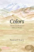 【三民網路書店】Colors: Stories and Poems in Different Shades 作者：Samuel Lucy